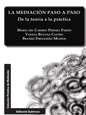 cover image of LA MEDIACIÓN PASO A PASO. DE LA TEORÍA A LA PRÁCTICA